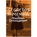 Livro - Segredos de Menina - Maitena Burundarena