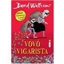 Livro - Vovó Vigarista - David Walliams