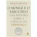 Livro - O Monge e o Executivo: uma História Sob...