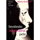 Livro - Sentindo na Própria Pele