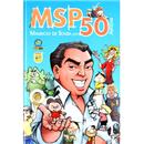 Livro - MSP: Mauricio de Sousa Por 50 Artistas