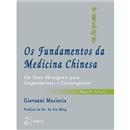 Livro - Os Fundamentos da Medicina Chinesa