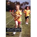 Livro - Atletismo: Manual Técnico Para Atletas Iniciantes