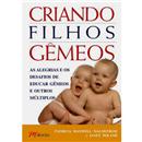 Livro - Criando Filhos Gêmeos