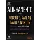 Livro - Alinhamento: Utilizando Balanced Scorec...