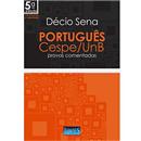 Livro - Português Cespe & UnB: Provas Comentadas