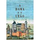 Livro - A Dama e o Leão