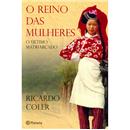 Livro - O Reino das Mulheres: o Último Matriarcado