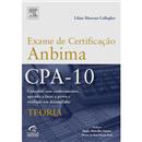 Livro-Exame de Certificação Anbima CPA-10:Teori...