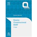 Livro - Direito Constitucional: ESAF - Gustavo ...