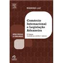 Livro - Comércio Internacional e Legislação Adu...
