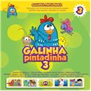 CD - Galinha Pintadinha 3