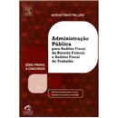 Livro - Administração Pública Para AFRF e AFT: ...