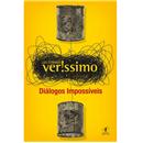 Livro - Diálogos Impossíveis - Luis Fernando Ve...