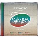 CD - Estação Sambô: Ao Vivo