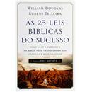 Livro- As 25 Leis Bíblicas do Sucesso:Como Usar...