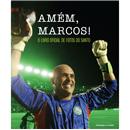 Livro - Amém, Marcos! o Livro Oficial de Fotos ...
