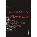 Livro - Garota Exemplar - Gillian Flynn