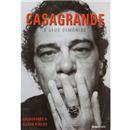 Livro - Casagrande e Seus Demônios - Walter Cas...