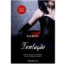 Livro - Tentação - Volume 3 - Eve Berlin