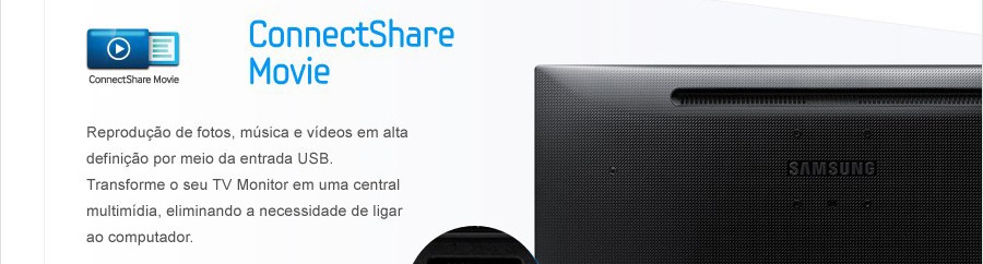 Reproduza fotos, canções e vídeos pela entrada USB Monitor ConnectShare Movie