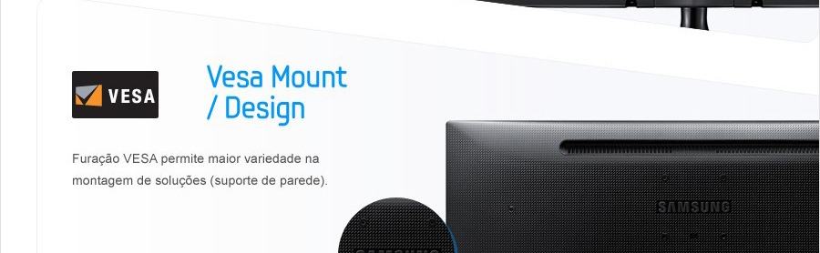 Função Vesa para variar a montagem VESA Mount