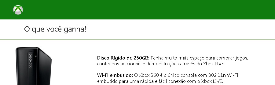 Muito mais espaço para colocar jogos e conteúdos adicionais com o disco rígido de 250 GB Muito mais espaço para colocar jogos e conteúdos adicionais com o disco rígido de 250 GB