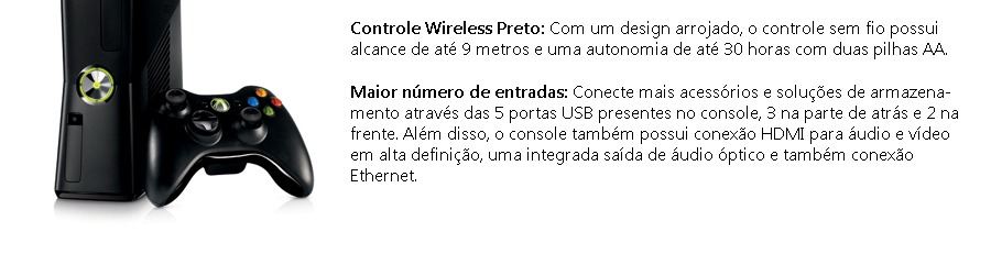 Controle Wireless com alcance de até 9 metros Controle Wireless com alcance de até 9 metros