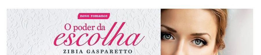 Livro - O Poder da Escolha - Capa Dura - Zibia Gasparetto Livro O Poder da Escolha Zibia Gasparetto