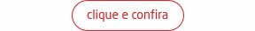 Clique e Confira