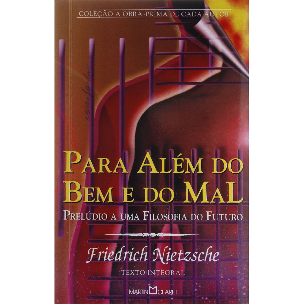 Livro A ObraPrima de Cada Autor Para Além do Bem e do Mal Filosofia no Livro A ObraPrima de Cada Autor Para Além do Bem e do Mal Filosofia no