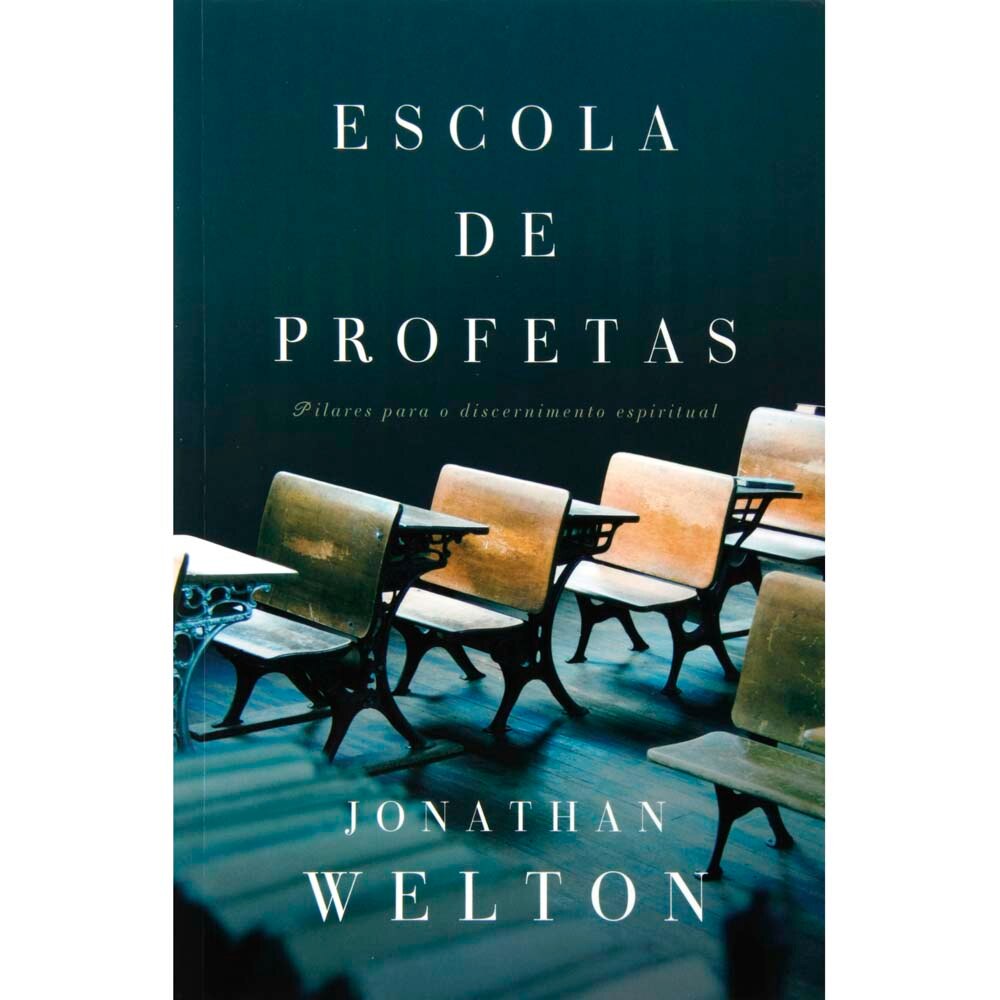 Livro - Escola de Profetas: Pilares Para o