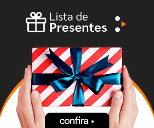 Lista de Presentes - Confira!