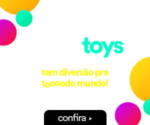 Ponto Toys: tem diversãp pra toooodo mundo! Confira