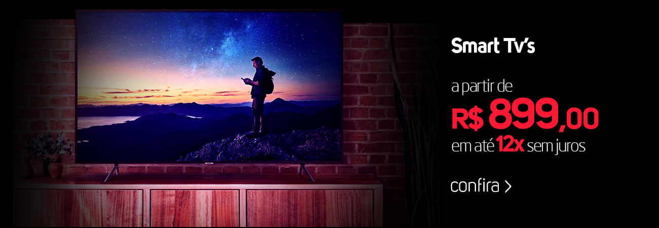 Smart Tvs a partir de R$ 899,00 em até 12X sem juros