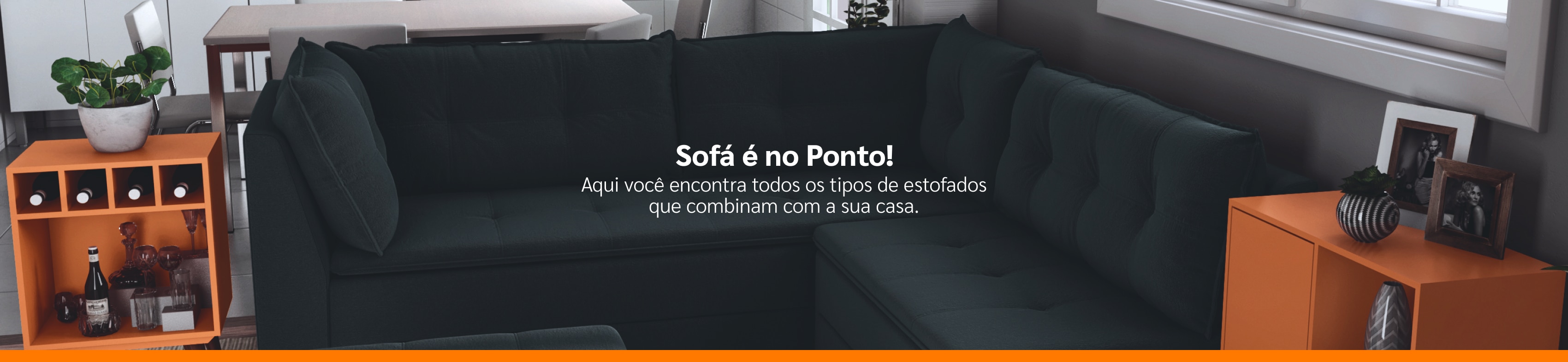 A imagem mostra uma sala de estar com um sofá preto com um texto em branco por cima informando SOFÁS É NAS CASAS BAHIA! Aqui você encontra todos os tipos de estofados que combinam com a sua casa.