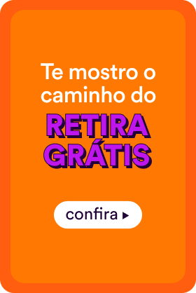 Te mostro o caminho do Retira Grátis