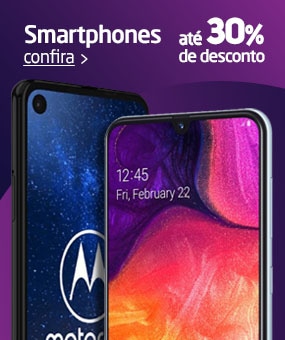 Smartphones com até 30% de descontos e até 12x s/ juros - Clique e confira