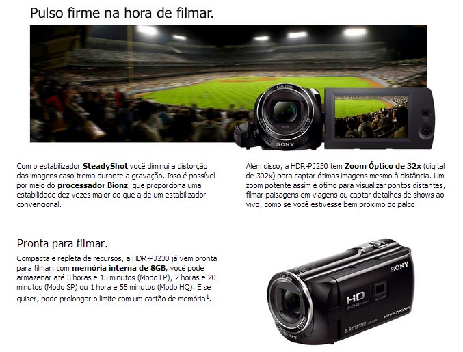Estabilizador SteadyShot e 8GB de Memória Interna