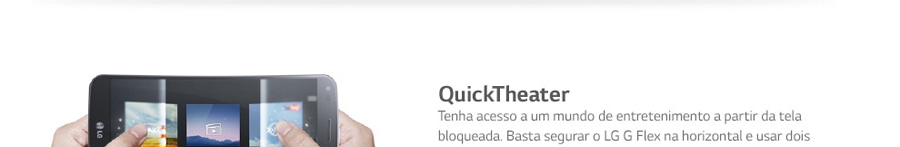 QuickTheater LG G Flex