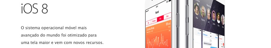 Smartphone Sistema Operacional IOS 8