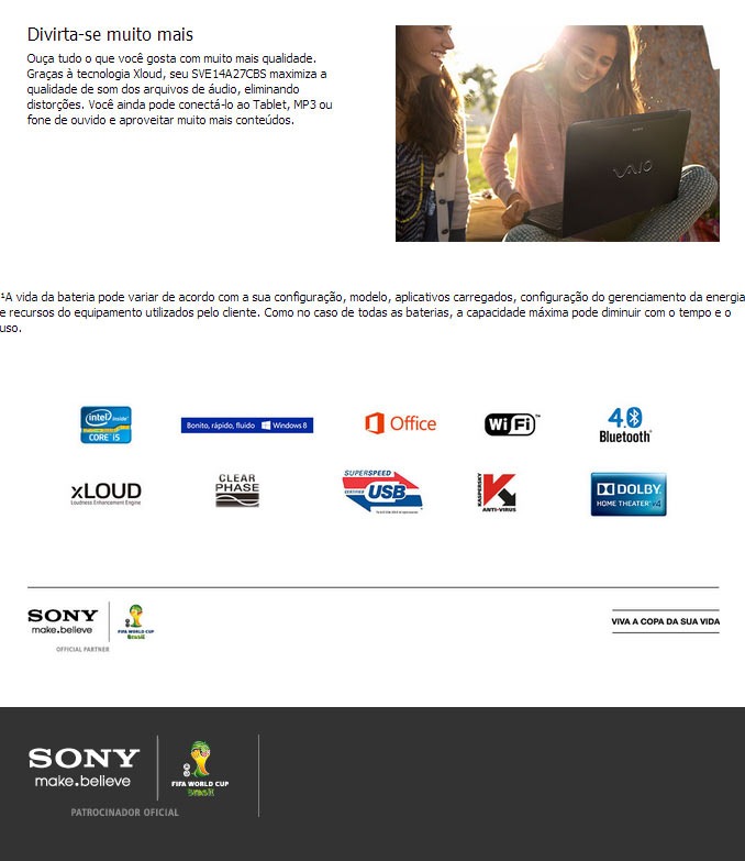 Notebook Sony Vaio SVE14A27CBS com 4 portas USB, Bluetooth e HDMI