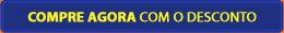 Compre Agora com o Desconto