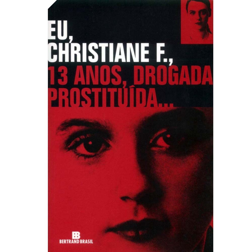 christiane f drogada e prostituida livro