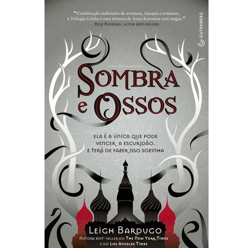 Livro - Trilogia Grisha - Sombra e Ossos - Volume 1 ...