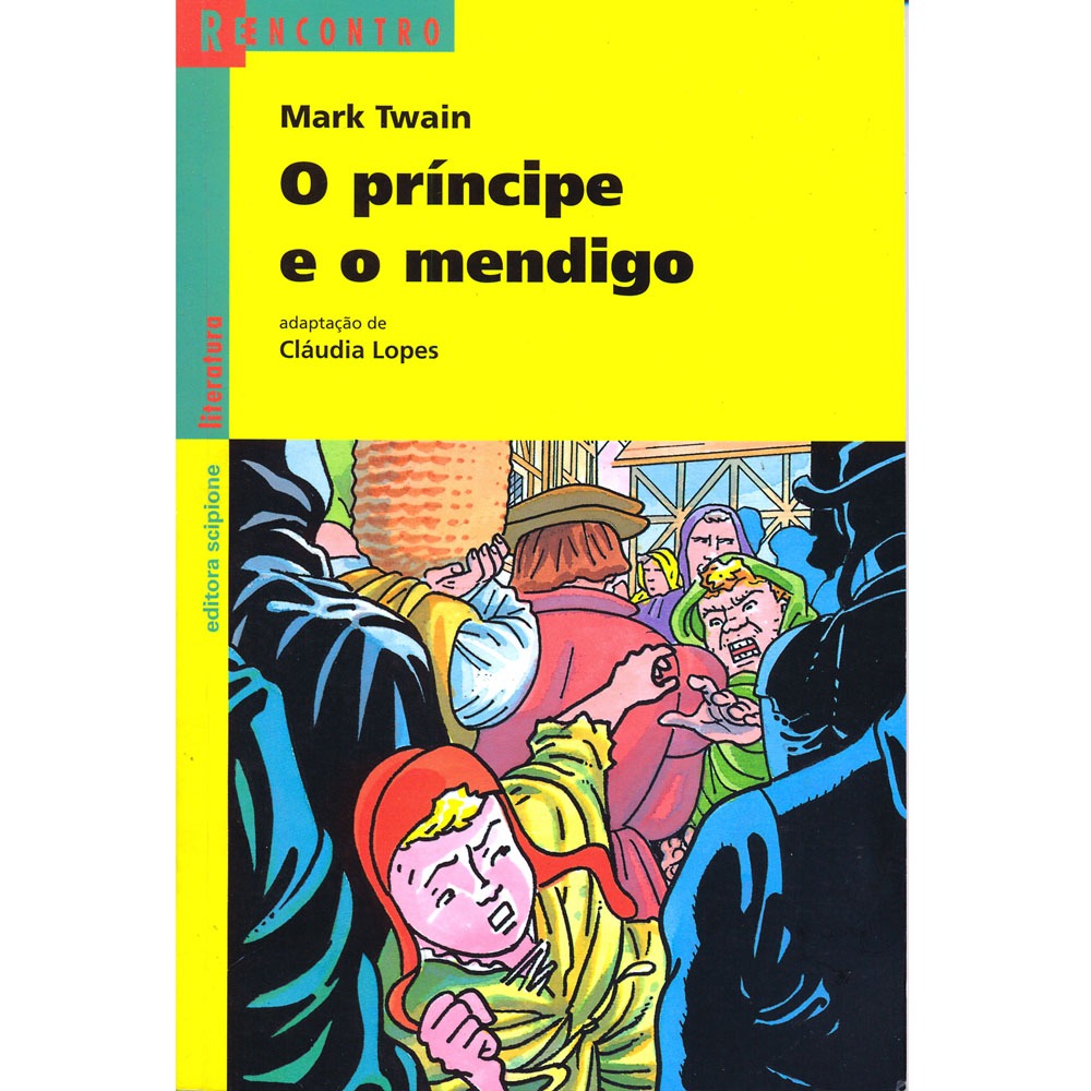 O Principe E O Mendigo Resumo - RETOEDU
