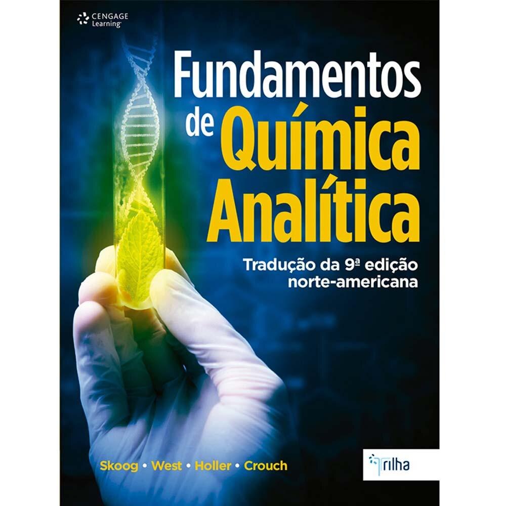fundamentos de quimica analitica skoog west holler fundamentos de quimica analitica skoog west holler