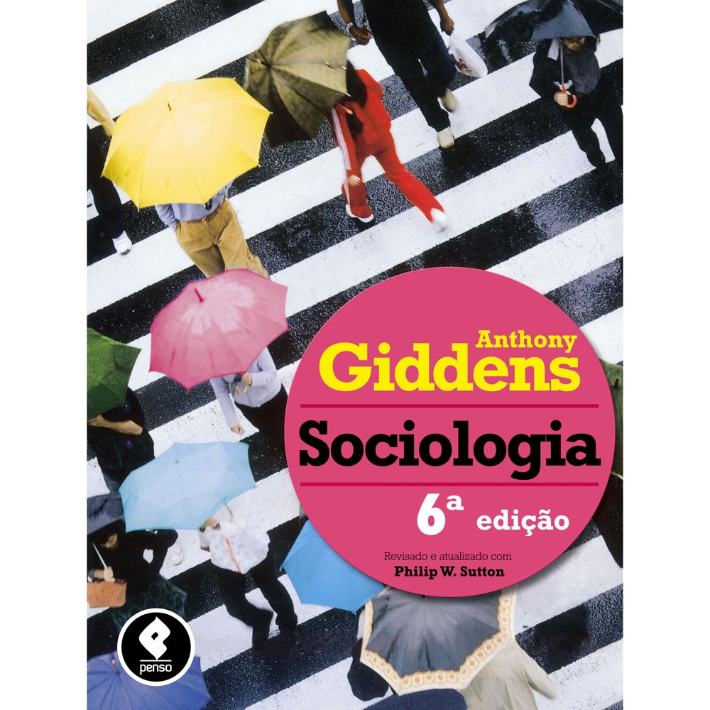 Anthony Giddens Sociologia Resumo Por Capitulos